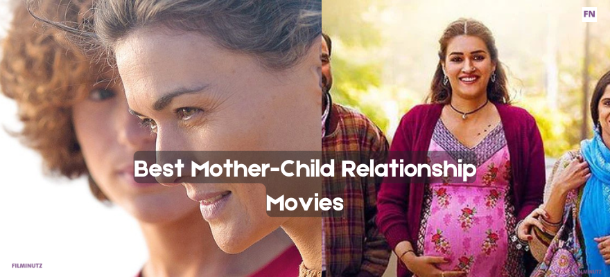 Best Mother-Child Relationship Movies